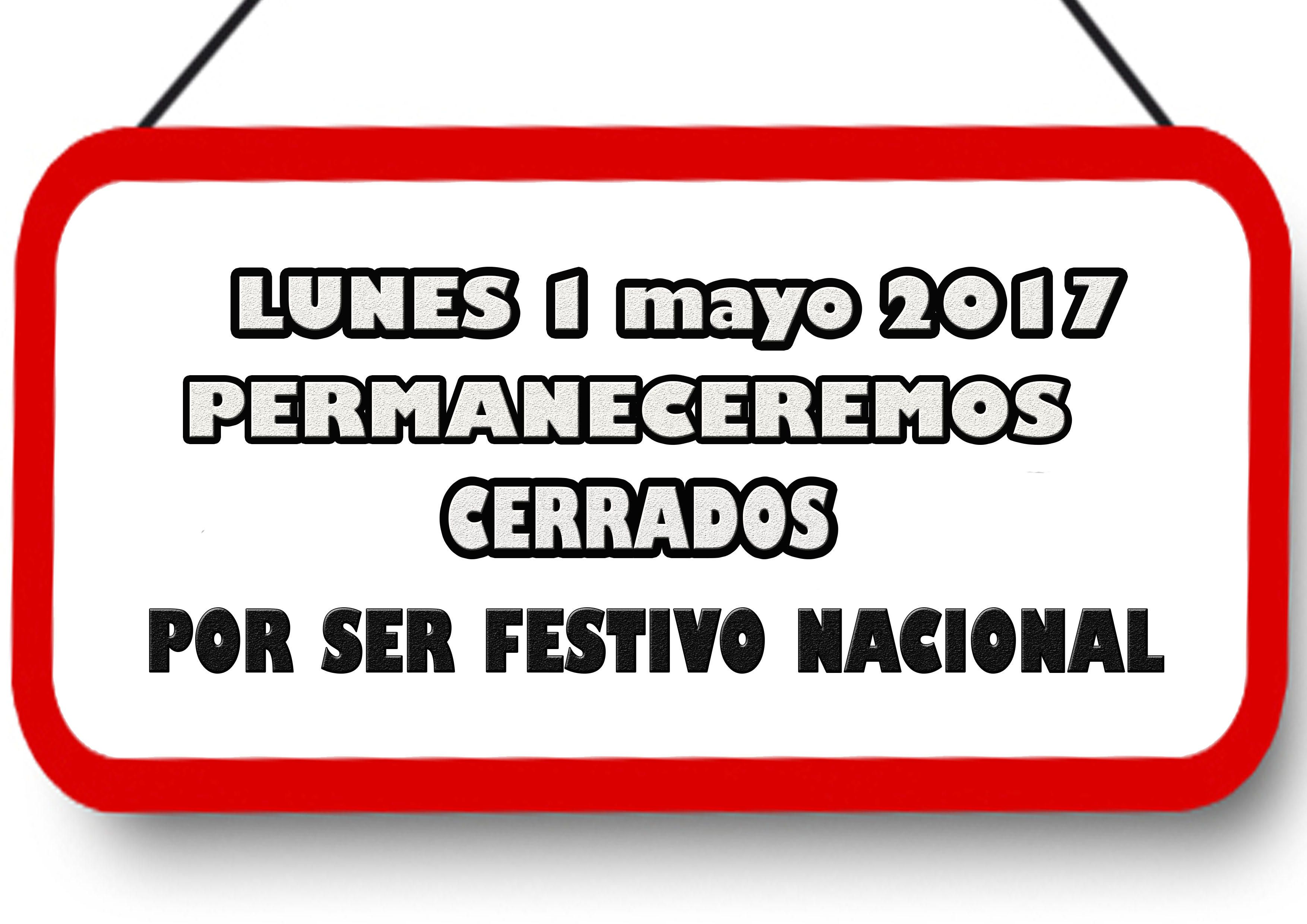 cartel recepcion cerrada por FESTIVO DIA 1 mayo Academia Britannia